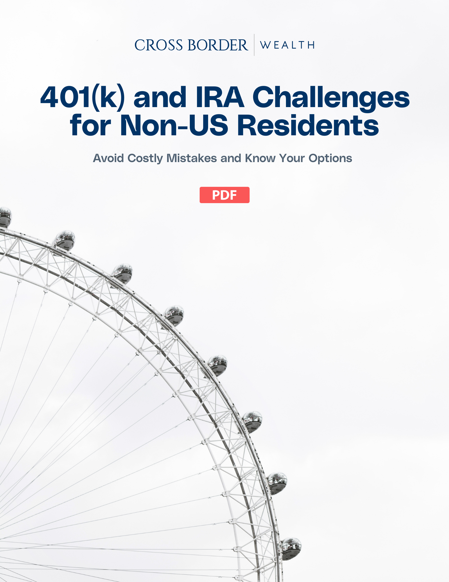 401(k) and IRA Challenges for Non-US Residents